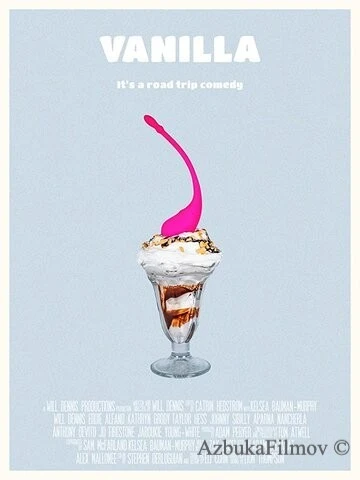 Фильм Ваниль (2019)