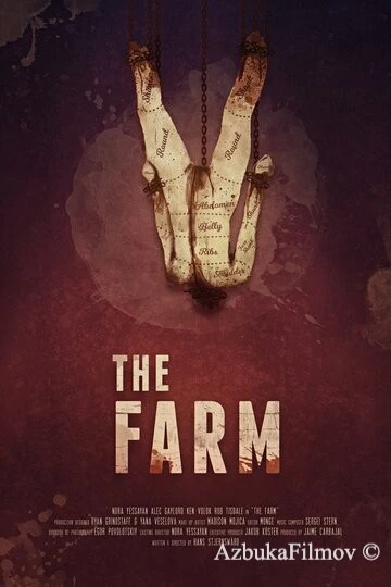 Фильм Ферма (2018)