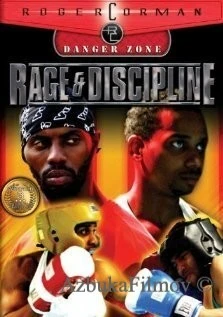 Фильм Ярость и дисциплина (2004)