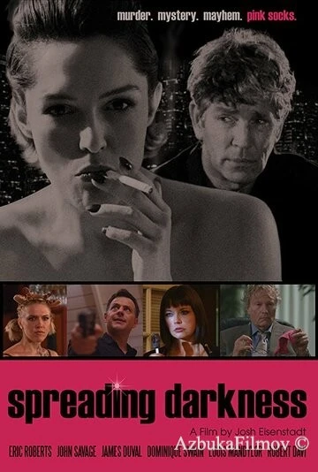 Фильм Распространение тьмы (2017)