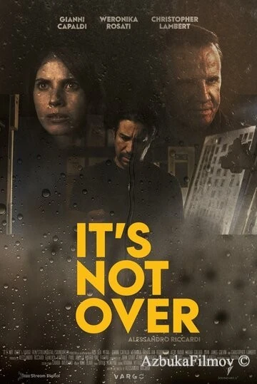 Фильм Это не конец (2022)