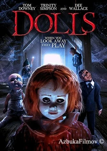 Фильм Куклы (2019)