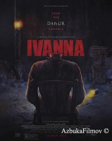 Фильм Иванна (2022)