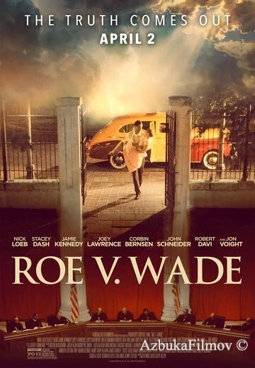 Фильм Роу против Уэйда (2019)