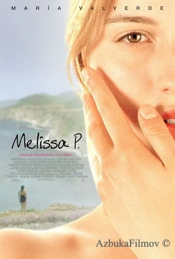Фильм Мелисса: Интимный дневник (2005)