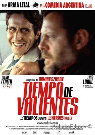 Фильм Время смелых (2005)