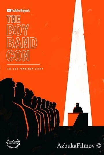 Фильм The Boy Band Con: История Лу Перлмана (2019)