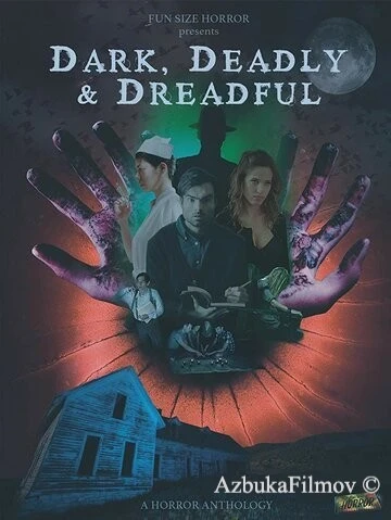 Фильм Мрачно, смертельно и ужасно (2018)