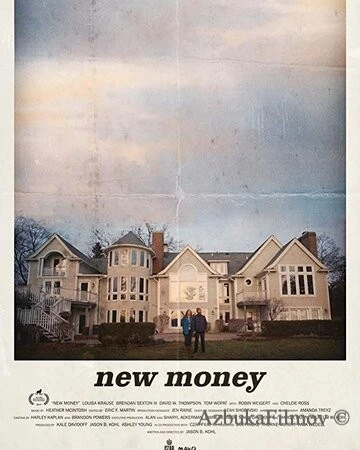 Фильм New Money (2017)