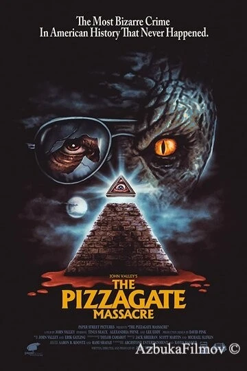 Фильм Пиццагейтская резня (2020)