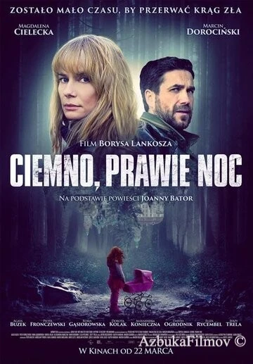 Фильм Темно, почти ночь (2019)