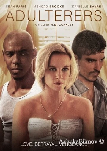 Фильм Прелюбодеи (2015)