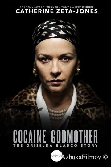 Фильм Крестная мать кокаина (2017)