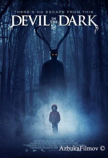 Фильм Дьявол во тьме (2017)