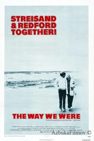 Фильм Какими мы были (1973)