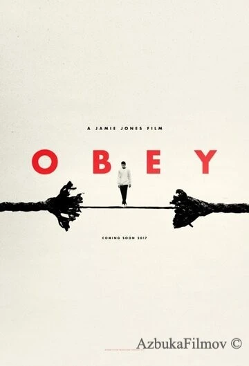 Фильм Подчиняйся (2018)
