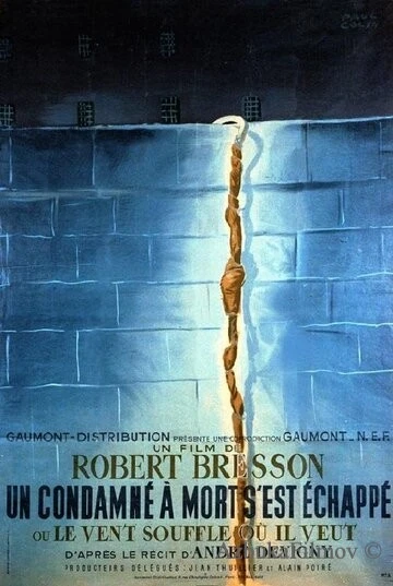 Фильм Приговоренный к смерти бежал, или Дух веет, где хочет (1956)