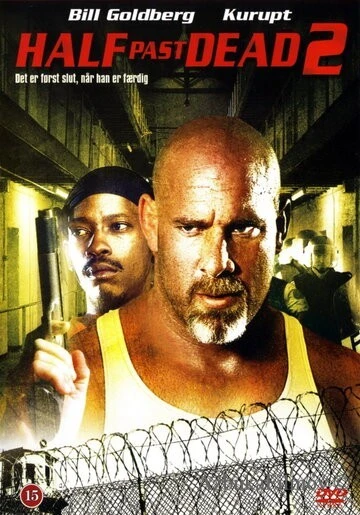 Фильм Ни жив ни мёртв 2 (2007)