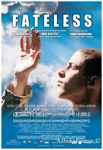 Фильм Без судьбы (2005)