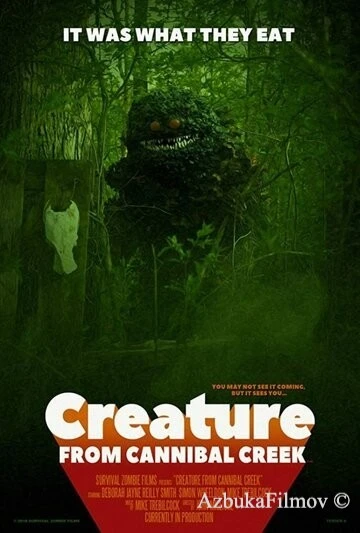 Фильм Существо с ручья каннибалов (2019)