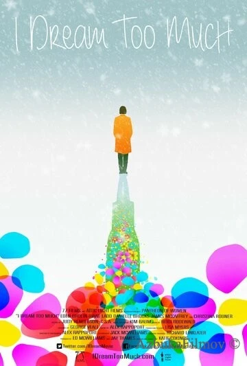 Фильм Я много мечтаю (2015)