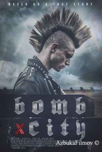 Фильм Город-бомба (2017)