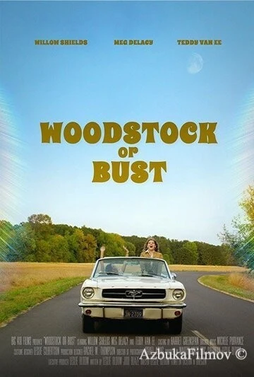 Фильм Woodstock or Bust (2018)