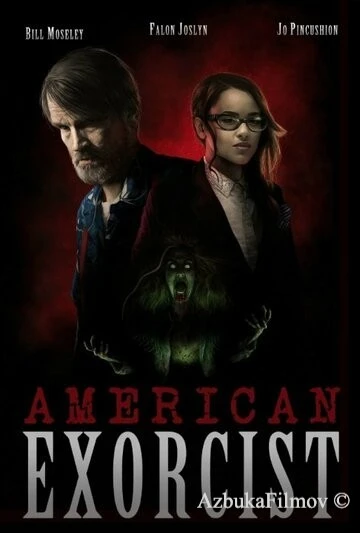 Фильм Американский экзорцист (2018)