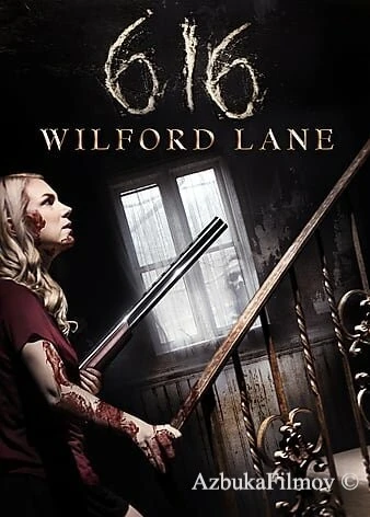Фильм Дом 616 на Уилфорд-Лейн (2021)