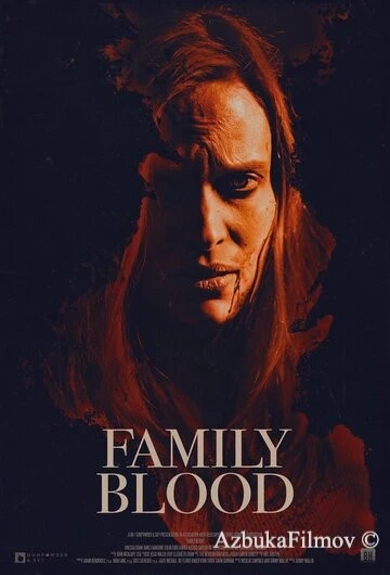 Фильм Семейная кровь (2018)