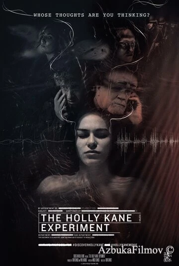 Фильм Эксперимент Холли Кейн (2017)