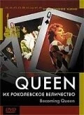 Фильм Queen: Их Роколевское величество (2004)