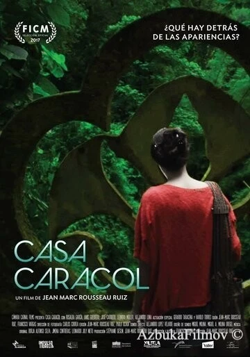 Фильм Каса Караколь (2017)