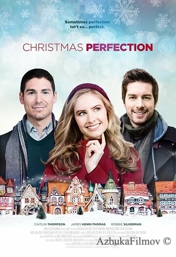 Фильм Идеальное Рождество (2018)