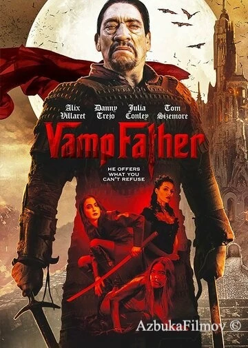 Фильм Отец вампиров (2022)