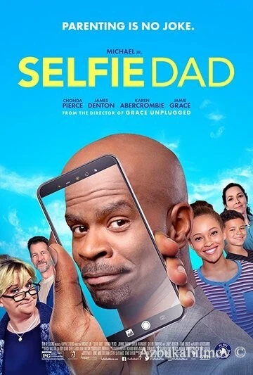 Фильм Сэлфи папа (2020)