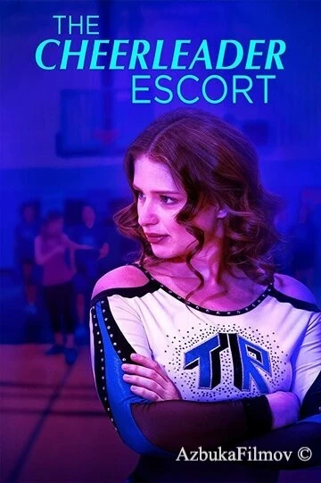 Фильм Чирлидерши-эскортницы (2019)