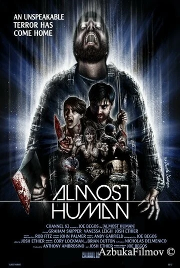 Фильм Почти человек (2013)