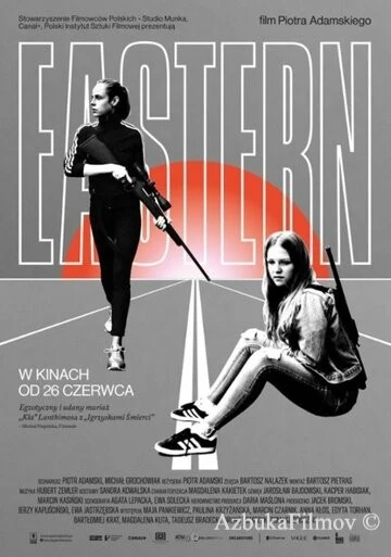Фильм Eastern (2019)