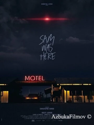 Фильм Сэм был здесь (2016)