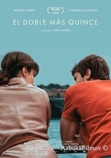 Фильм El doble más quince (2019)