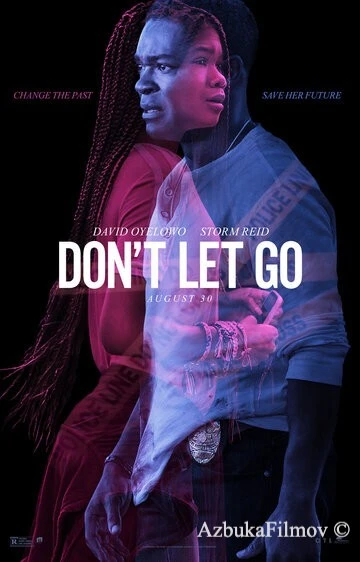 Фильм Не отпускай (2019)