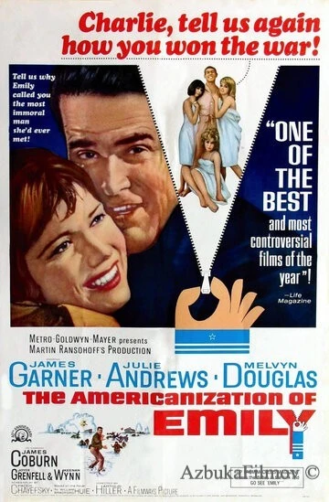 Фильм Американизация Эмили (1964)