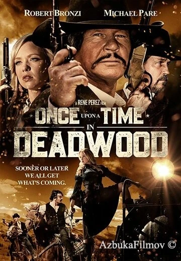 Фильм Однажды в Дэдвуде (2019)