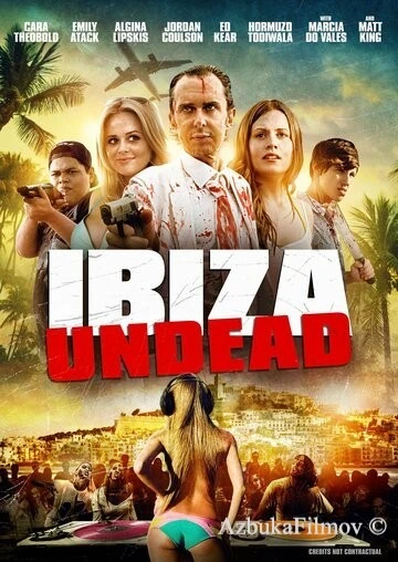 Фильм Ибица живых мертвецов (2016)