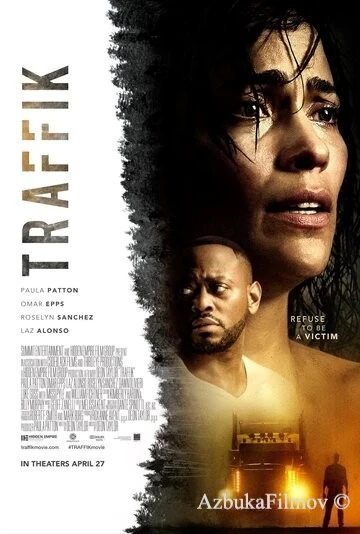 Фильм Траффик (2018)