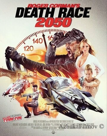 Фильм Смертельные гонки 2050 (2017)