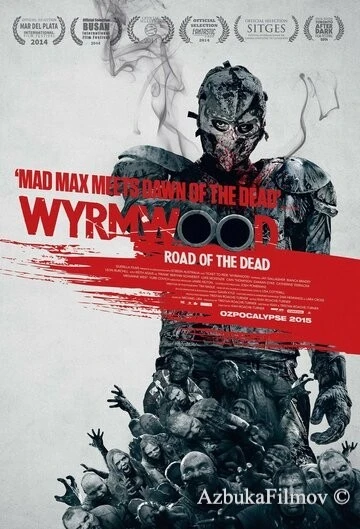 Фильм Полынь: Дорога мёртвых (2014)