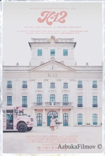 Фильм K-12 (2019)