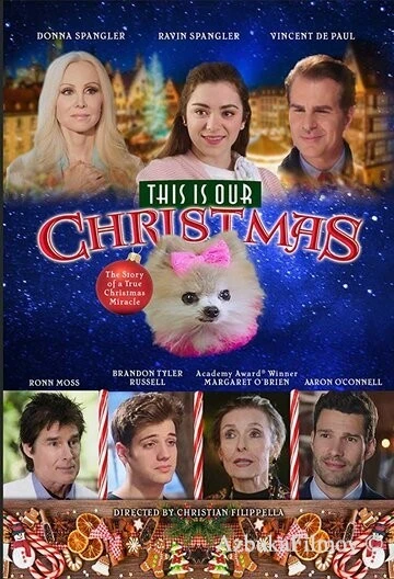 Фильм Это наше Рождество (2018)